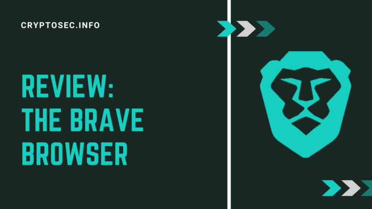 Review: The Brave Browser