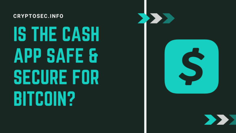 Is Cash App Safe for Buying & Storing Bitcoin?